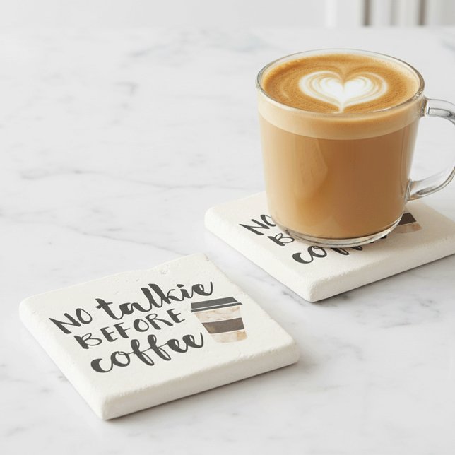 No Talkie Before Coffee Funny Stone Coaster (Creator Uploaded)