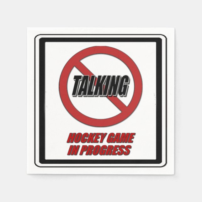 No Talking Hockey Game In Progress Paper Napkins (Front)