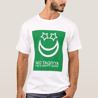No Taqiyya I'm a Happy Kafir Religious Satire T-Shirt