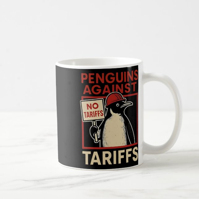 No Tariffs Penguin Resist Penguins Protest Against Coffee Mug (Right)