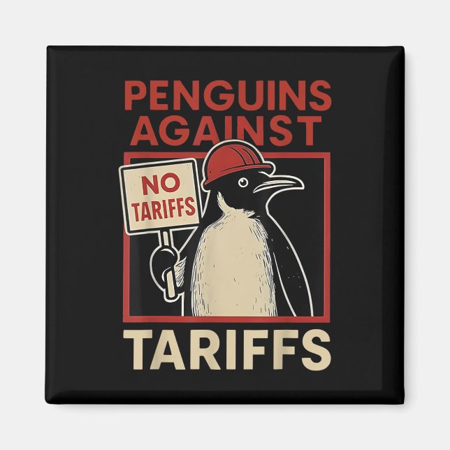 No Tariffs Penguin Resist Penguins Protest Against Magnet (Front)