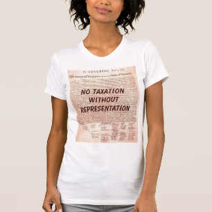 No Taxation Ladies T-Shirt Without Representation