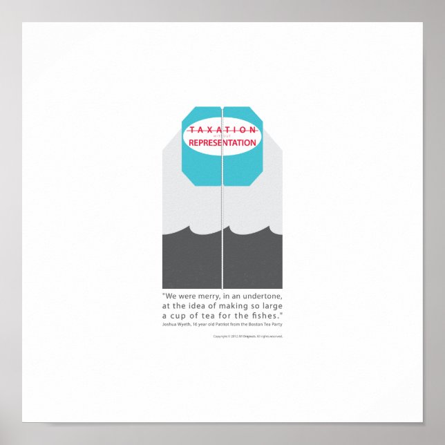 No Taxation without Representation Poster (Front)