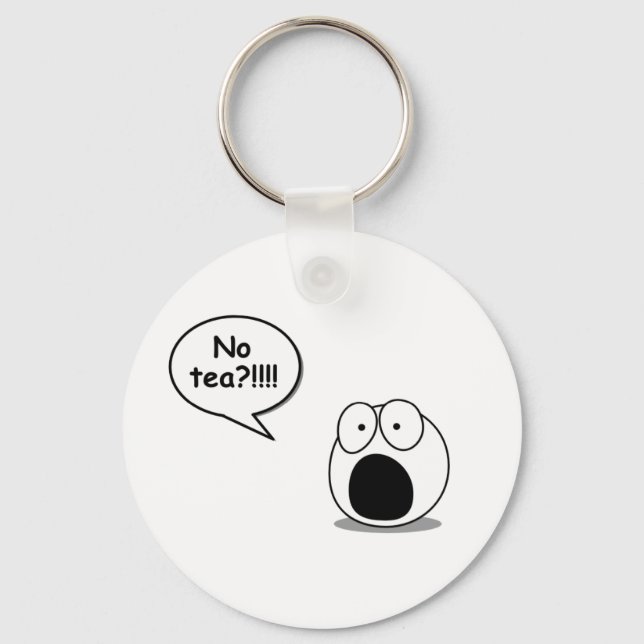 No Tea Key Ring (Front)