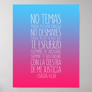 No Temas, Porque Yo Estoy Contigo, Isaías 41:10 Poster