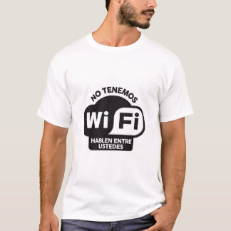 No Tenemos Wifi T-Shirt