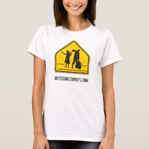 No Testing Zombies - Women's T-Shirt