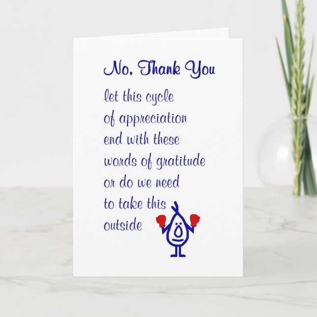 No, Thank You - a funny thank you poem (Front)
