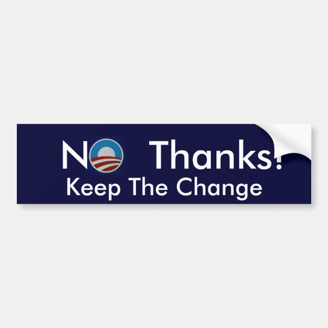 No Thanks! bumper sticker (Front)