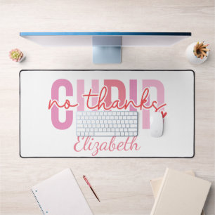 No Thanks Cupid Funny Custom Name Valentine's Day Desk Mat