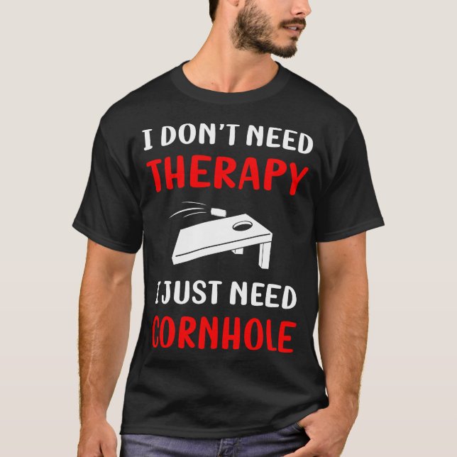 No Therapy Cornhole T-Shirt (Front)