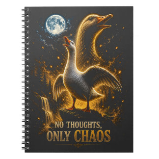 No Thoughts Only Chaos Funny Goose Gift Notebook