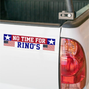 No TIme For RINOS Bumper Sticker