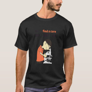 No To Hatred In The World Let´s Find A Cure For Ha T-Shirt
