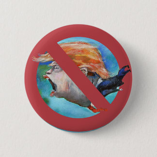 No to TRUMP -The Bottom feeder  6 Cm Round Badge