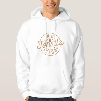 No Tonsils Club Tonsillitis Out Humour Children Ga Hoodie