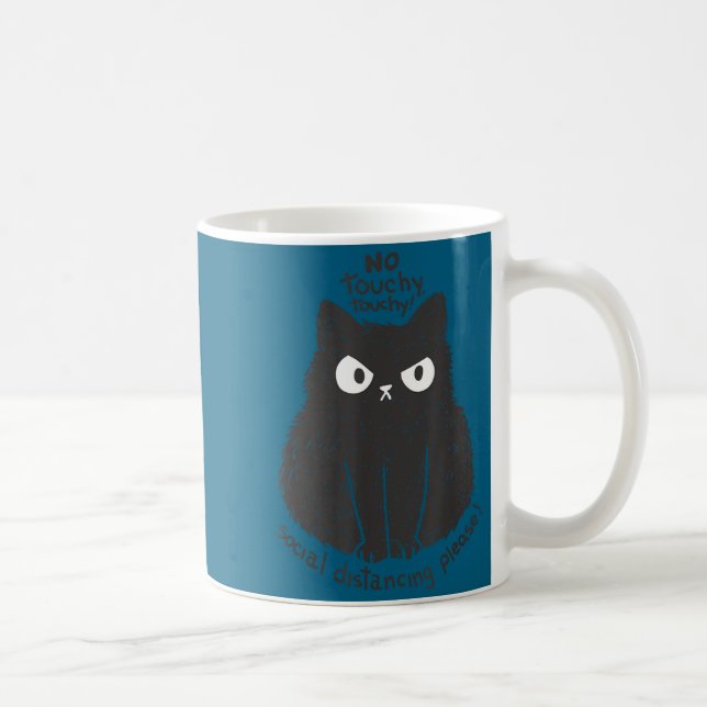 No Touchy Social Distancing Please Funny Angry Cat Coffee Mug (Right)