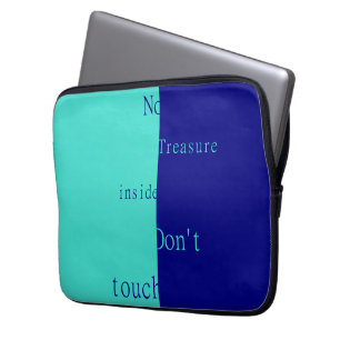 No Treasure Inside – Don't Touch Laptop Sleeve