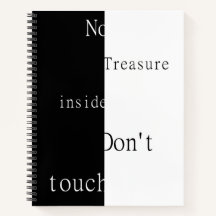 No Treasure Inside – Don't Touch Notebook