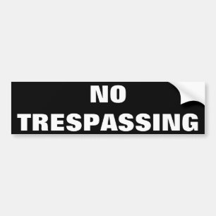 NO TRESPASSING GLOSSY STICKER