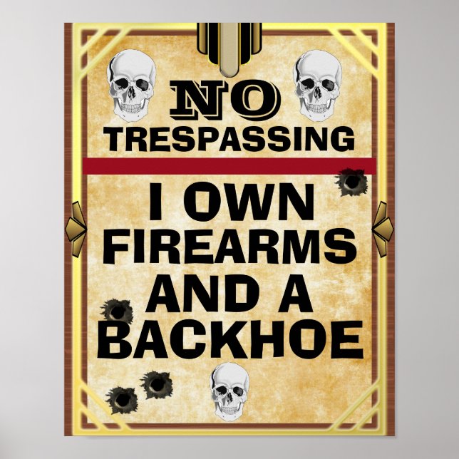 No Trespassing Skeleton Heads Bullet Holes Poster (Front)