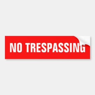 No trespassing stickers