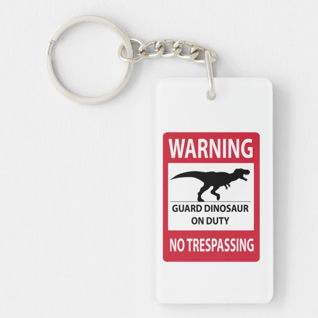 No Trespassing (T-Rex) Sign Key Ring (Front)