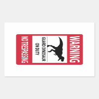 No Trespassing (T-Rex) Sign