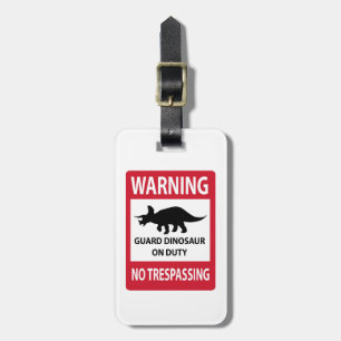 No Trespassing (Triceratops) Sign Luggage Tag