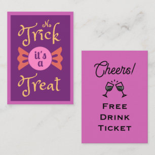 No Trick it's a Treat Halloween Free Drink Ticket