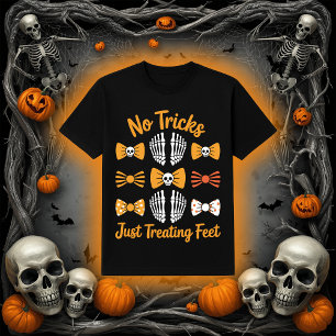 No Tricks Just Treating Feet Podiatrist Pun T-Shirt