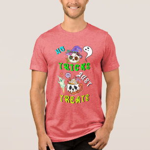 No Tricks Just Treats Cute Tri-Blend Shirt