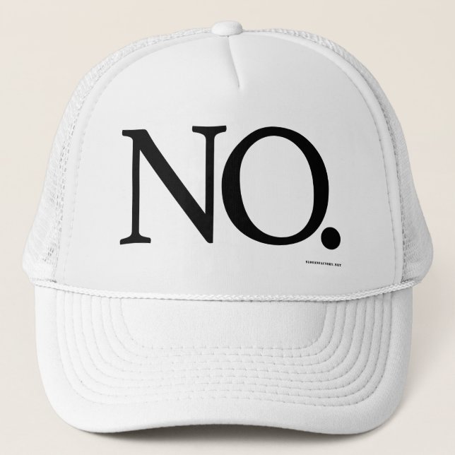 NO Trucker Hat (Front)