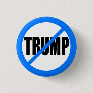 'NO TRUMP' 1.25-inch 3 Cm Round Badge