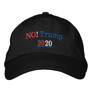 No! Trump 2020 Embroidered Hat