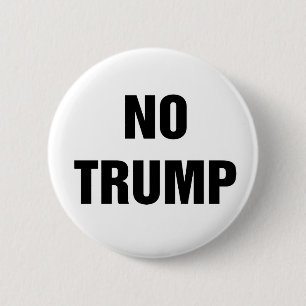 No Trump! 6 Cm Round Badge