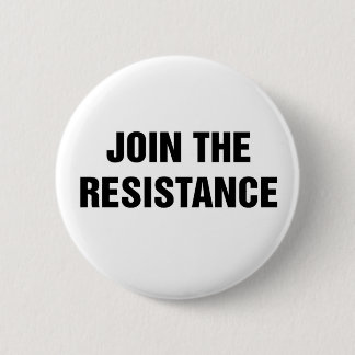 No Trump! Join the Resistance 6 Cm Round Badge