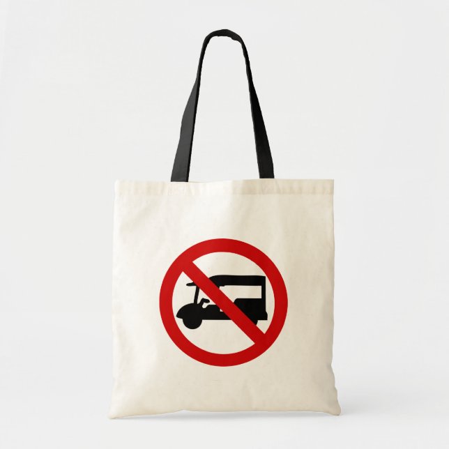 NO Tuk-Tuk TAXI ⚠ Thai Road Sign ⚠ Tote Bag (Front)