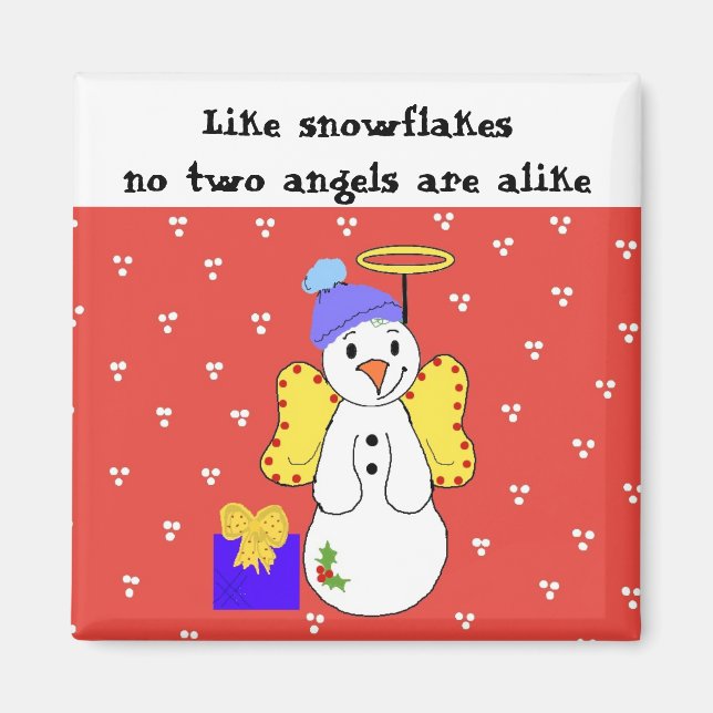 No Two Snowflakes Are Alike Magnet (Front)