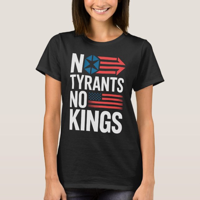No Tyrants No Kings / Hands Off Protest T-Shirt (Front)