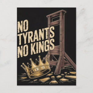 No Tyrants No Kings Postcard