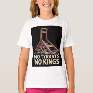 No Tyrants No Kings T-Shirt