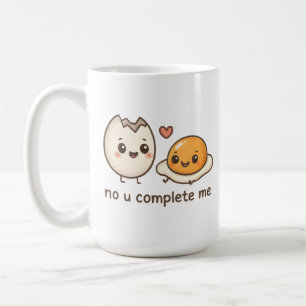 No U Complete Me Coffee Mug