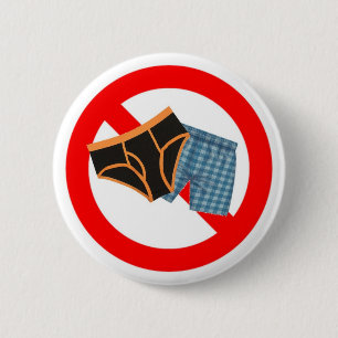 No Underwear 6 Cm Round Badge