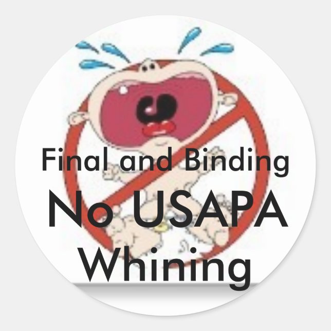 No USAPA Whining #3 Classic Round Sticker (Front)