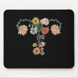 No Uterus No Opinion Feminist Pro Choice Women's R Mouse Pad