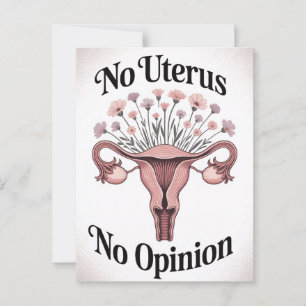 No Uterus No Opinion Postcard