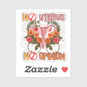 No uterus no opinion pro choice