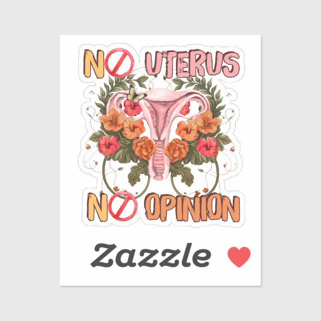 No uterus no opinion pro choice (Sheet)