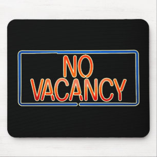 No Vacancy Sign Pregnancy and Relationship Status Mouse Pad